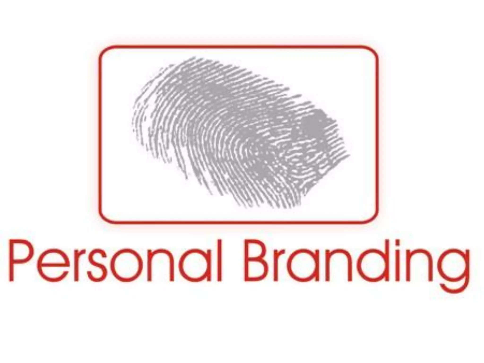 A Great Personal Branding!
 