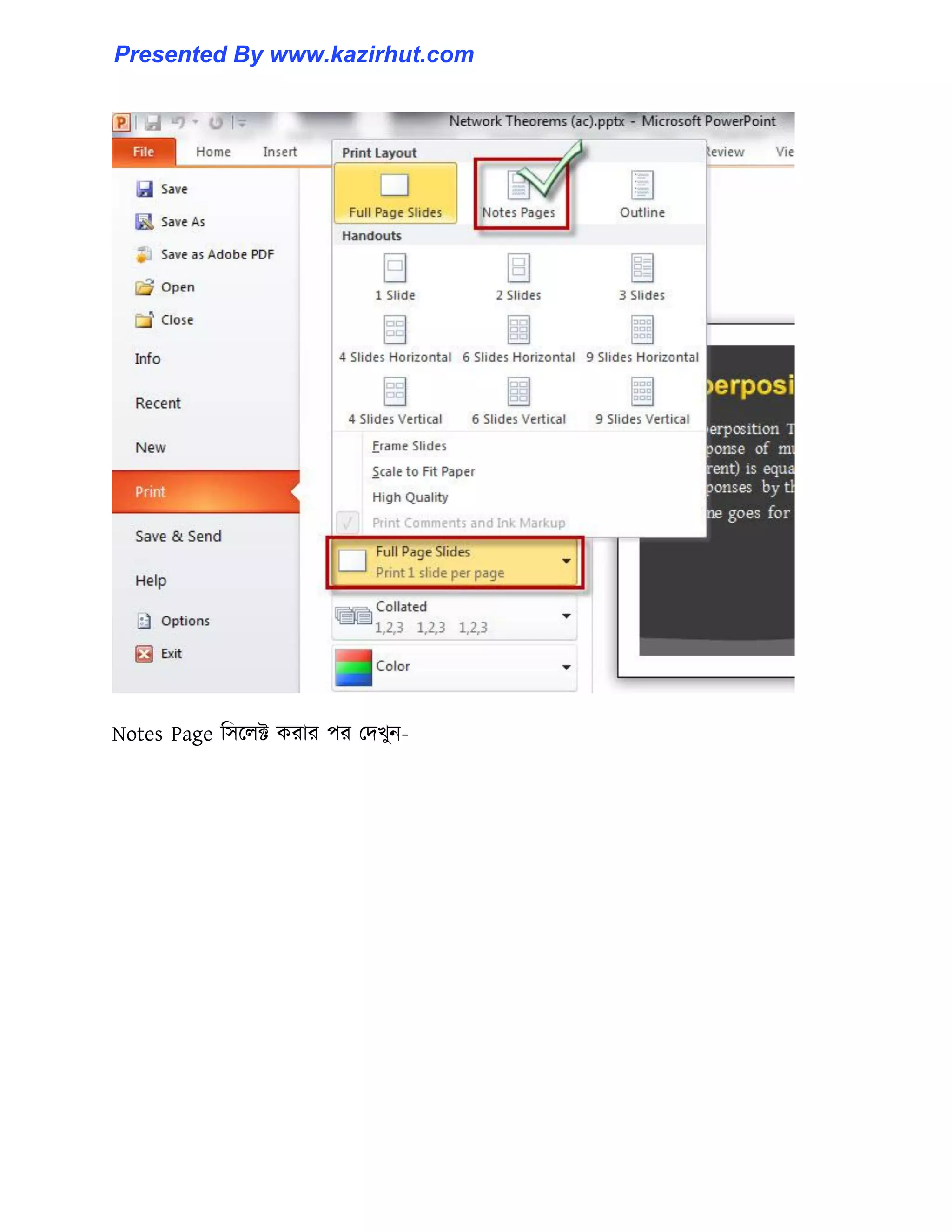 Notes Page ট঴ক্঱ক্ট করার পর পেখুন-
Presented By www.kazirhut.com
 