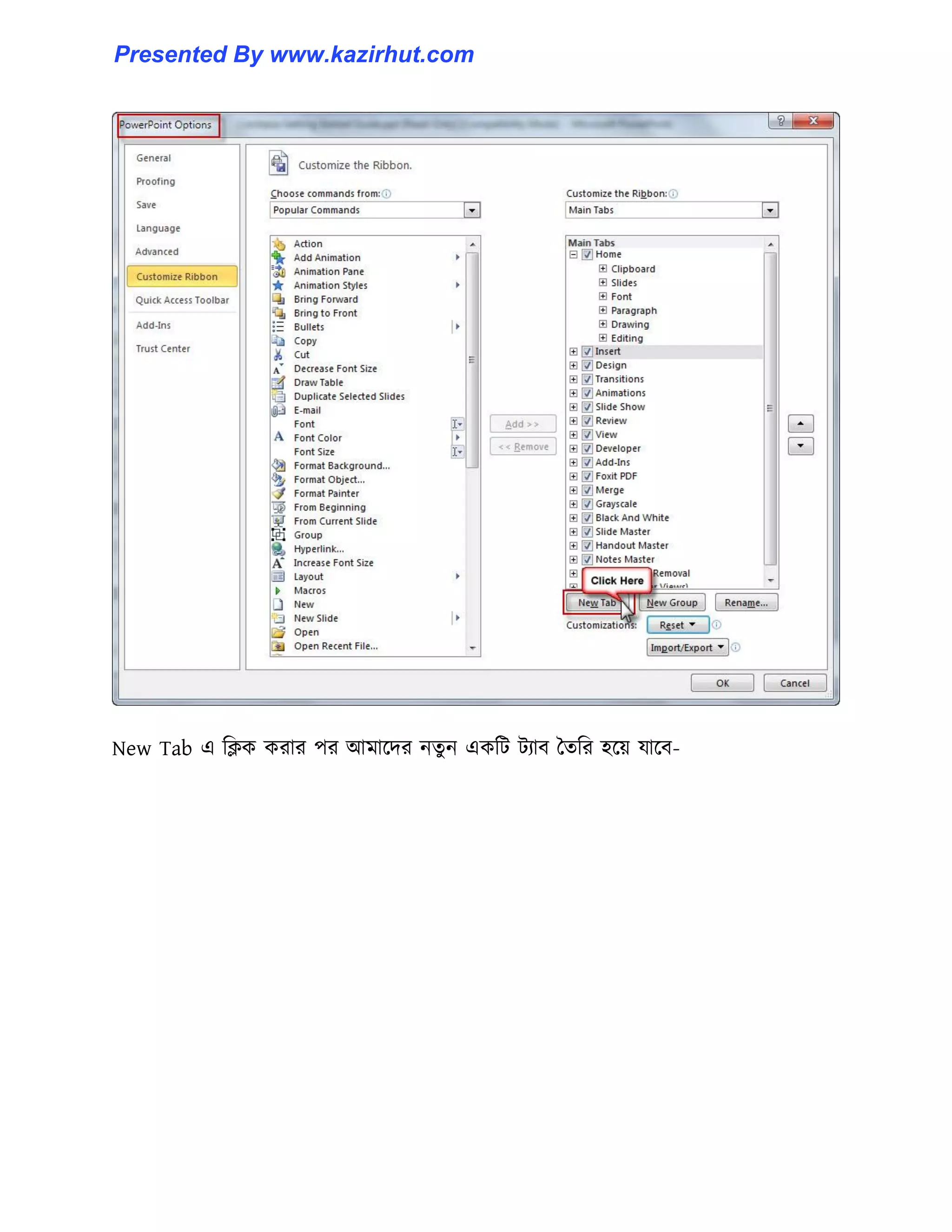 New Tab এ টিক করার পর আমাক্ের নেু ন একটট টযাব তেটর ঵ক্য় যাক্ব-
Presented By www.kazirhut.com
 