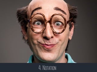 4. Notation
 