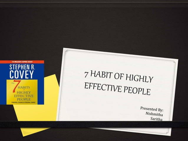 7 habit of highly effective people | PPT