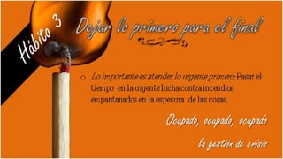 7 Habitos Ineficaces