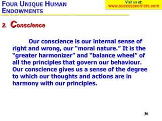 Our conscience is our internal sense of right and wrong, our “moral nature.” It is the “greater harmonizer” and “balance w...