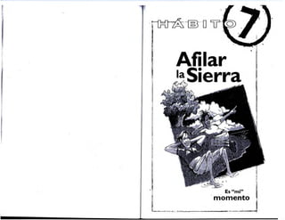 :1
i
¡l
•
Afilar
laSierra
Es "mi"
L ·momento
•. · -
·· '""-'-''-·~___,_._~
 