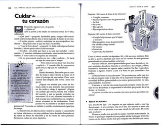 228 LOS 7 HÁBITOS DE LOS ADOLESCENTES ALTAMENTE EFECTIVOS
Cuidarde
"
tu corazon
Una tarde, alguien tocó a la puerta. '
-¿Quiénes?
Abrí la puerta y ahí estaba mi hermana menor, de 19 años,
sollozando.
-¿Qué pasa? -pregunté, haciéndola pasar, aunque sabía exacta-
mente cuál era el problema. Era el tercer episodio de llanto de ese mes.
-Él es tan grosero -sollozó, secándose los ojos enrojecidos e hin-
chados-. No puedo creer lo que me hizo. Fue terrible.
-¿Y qué te hizo ahora? -pregunté. Ya había oído algunas buenas
historias, y ahora quería saber si ésta era mejor.
-Ya sabes... me pidió que fuera a su casa para estudiar -tarta-
mudeó-. Y mientras estábamos estudiando, otras muchachas fueron a
visitarlo. Yactuó como si ni siquiera me conociera.
-No me preocuparía mucho por eso -dije, prudente-. Yo hacía
 '
ese tipo de cosas todo el tiempo.
-Pero somos novios desde hace dos años
-replicó-. Y cuando ellas le preguntaron
quién era yo, dijo que era su hermana.
¡Ay!
Quedó devastada. Pero sabía que en cues-
tión de horas o días volvería a pensar en él
como el príncipe de sus sueños. Claro, unos
cuantos días después, ella volvía a estar loca
por él.
¿Alguna vez sentiste que, como mi her-
mana, estás en una montaña rusa emocional,
. un día arriba y abajo al siguiente? ¿Alguna
vez sentiste que eres la persona más voluble
del mundo, y que no puedes controlar tus
· ·emociones? Si es así, entonces bienvenido al
club, porque esos sentimientos son completa-
mente normales en los adolescentes. Como
puedes ver, tu corazón es un objeto muy tem-
peramental. Ynecesita ser cuidado y nutrido constantemente, igual que
tu cuerpo.
La mejor forma de afilar la sierra y nutrir tu corazón es concentrarte
en formar relaciones, o en otras palabras, hacer depósitos frecuentes en
tu cuenta de banco de relaciones y en tu cuenta de banco personal.
Revisemos cuáles son estos depósitos.
HÁBITO 7: AFILAR LA SIERRA
Depósitos CBR (cuenta de banco de las relaciones)
• Cumplir promesas
• Hacer pequeños actos de generosidad
• Ser leal
• Escuchar
• Disculparte
• Fijar expectativas claras
Depósitos CBP (cuenta de banco personal)
• Cumple las promesas que te hagas
a ti mi.:;mo
• Haz pequeños actos de generosidad
• Sé amable contigo mismo
• Sé honesto
• Renuévate
• Aprovecha tus talentos
Como lo habrás notado, los depósitos CBP y CBR son muy similares. Esto
se debe a que los depósitos que haces en las cuentas de otras personas
generalmente terminan también en la tuya. , .
Al iniciar cada día, busca oportunidades para hacer deposltos y for-
mar amistades duraderas. Escucha a conciencia a los amigos, padres,
hermanos o hermanas sin esperar nada a cambio. Da diez elogios hoy.
Defiende a alguien. Vuelve· a casa a la hora en que prometiste a tus
padres. .
La Madre Teresa es muy elocuente: "No permitas que nad1e pase por
tu vida sin dejarte mejor y más feliz. Sé la expresión ~iviente de la .ge-
nerosidad de Dios: generosidad en tu rostro, generostdad en tus OJOS,
generosidad en tu sonrisa". .
Si encaras la vida de este modo, buscando stempre formas de cons-
truir en vez de destruir, te sorprenderá la felicidad que puedes dar a los
demás y a ti mismo.
Al pensar en cuidar de tu corazón, hay otros puntos que debes con-
siderar.
e SEXO Y RELACIONES
Una muchacha dijo: "No importa en qué relac~ón estés .o q~é tan
devota seas... el sexo siempre está en el aire. No tmporta s1 estas sola
en el coche con esa persona, o en casa viendo la televisión. El asunto
está en el aire". ,
El sexo es mucho más que sólo tu cuerpo. Tambié~ es tu corazon. De
hecho, lo que hagas respecto al sexo podría ~ectar tu ~~~en Ytus rela-
ciones con los demás mucho más que cualqwer otra declSton que tomes.
229
 