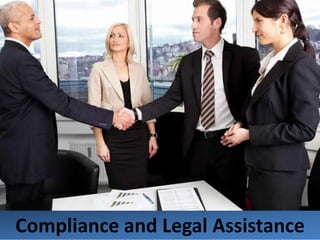 Compliance and Legal Assistance
 