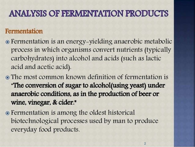 ANALYSIS OF FERMENTATION PRODUCTS BY HIMAJA - Analysis Of Fermentation ProDucts By Himaja 2 638