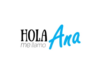 Hola
 