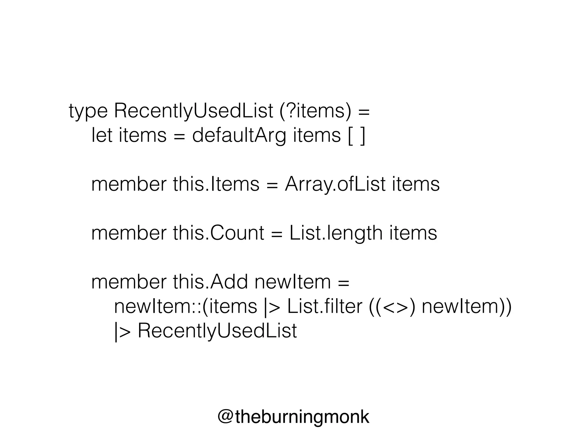 @theburningmonk
immutability
 