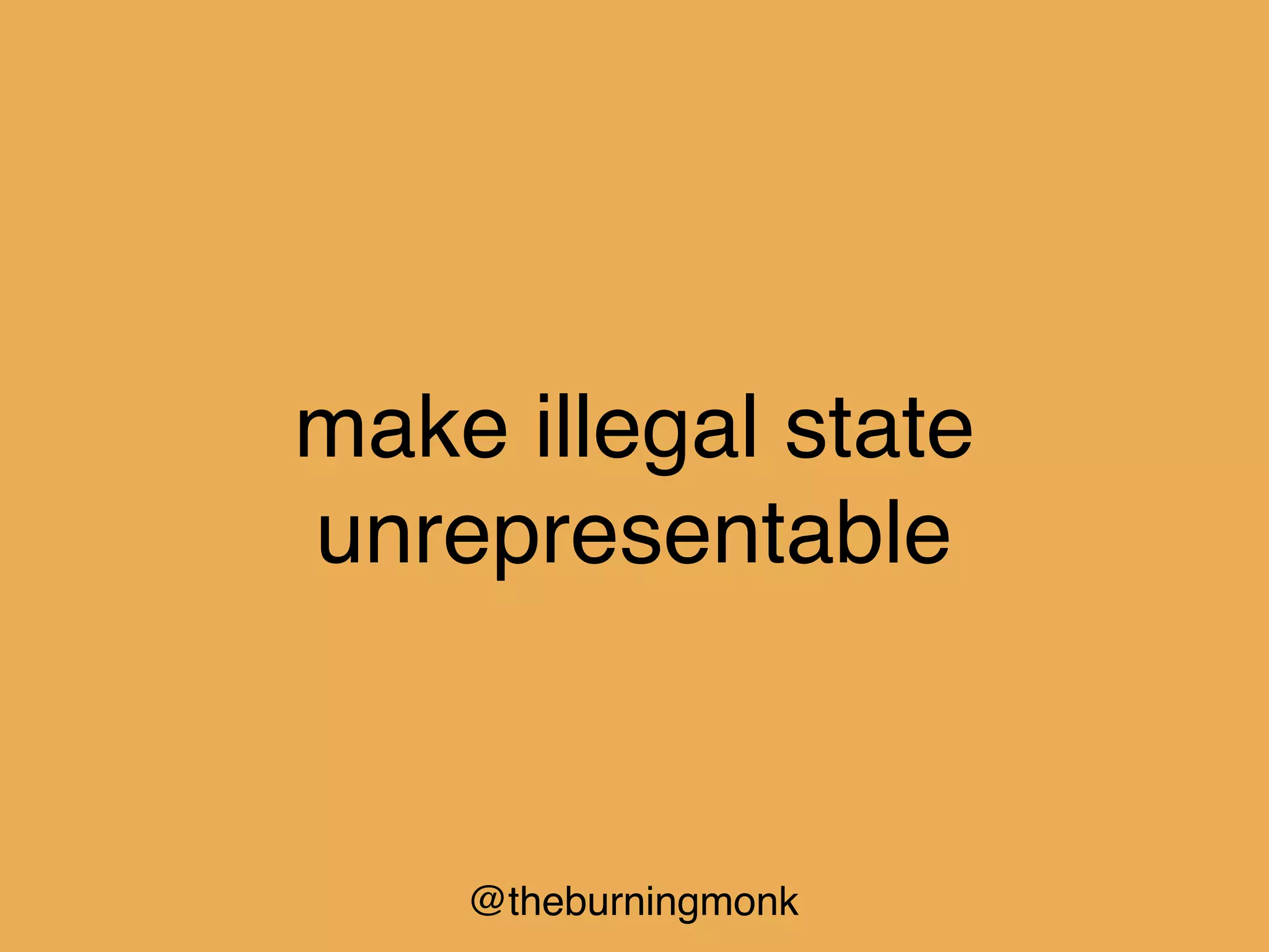 @theburningmonk
immutability
 