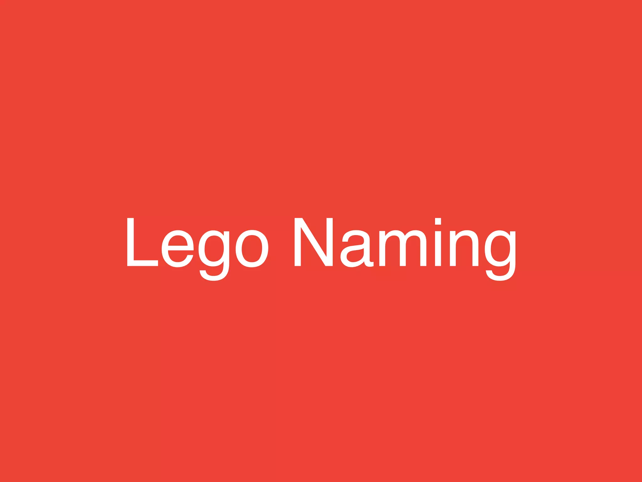 @theburningmonk
Lego Naming
Gluing common words together in an
attempt to create meaning.
 