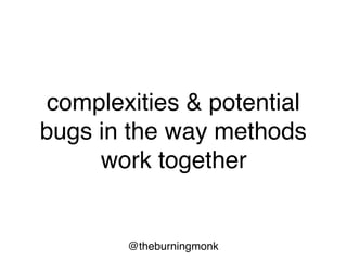 @theburningmonk
MethodA
MethodB
MethodC
FeatureA
FeatureB
 