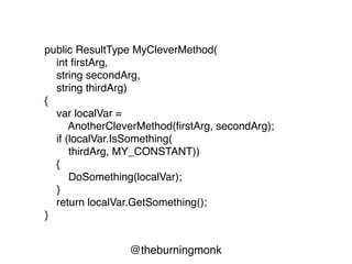 @theburningmonk
Compiler
{ }
Human
{ } + whitespace
 