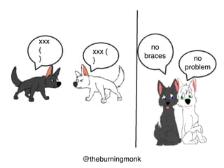 @theburningmonk
You should do whatever possible to increase the
productivity of individual programmers in terms of
the expressive power of the code they write. Less
code to do the same thing (and possibly better).
Less programmers to hire. Less organizational
communication costs.
 