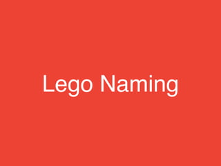 @theburningmonk
Lego Naming
Gluing common words together in an
attempt to create meaning.
 