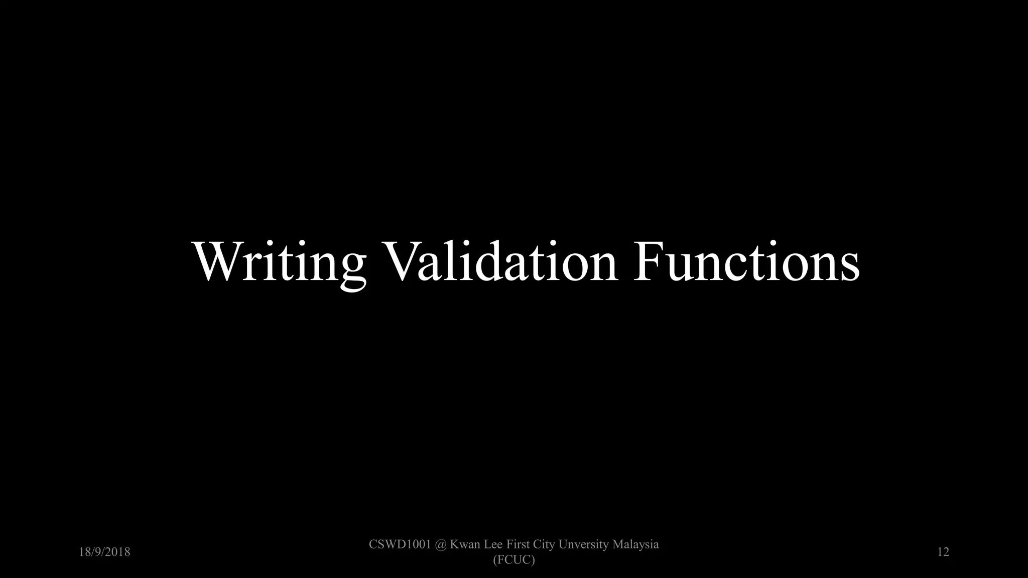 7 Input Validation | PPTX | Programming Languages | Computing