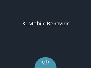 3. Mobile Behavior
 