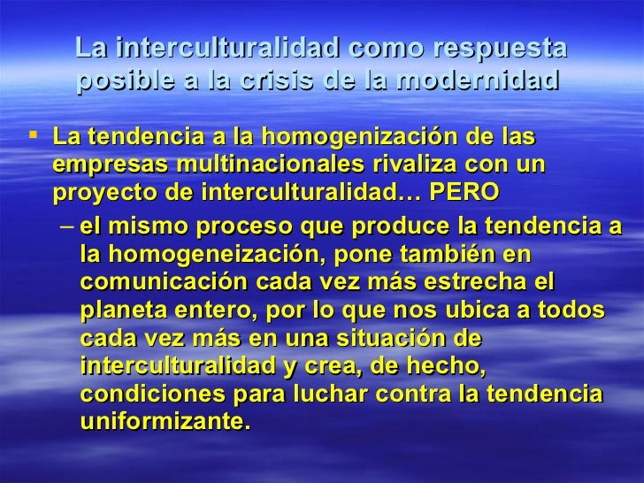 Resultado de imagen para LA INTERCULTURALIDAD UNA POSIBLE RESPUESTA A LA INTERCULTURALIDAD: