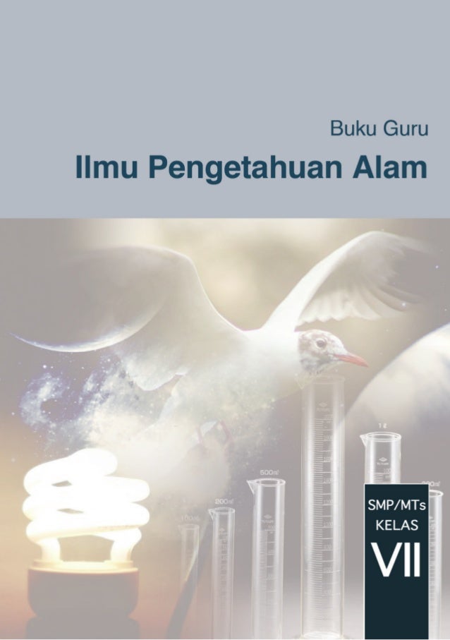 Buku Pаnduаn Guru Ipa Kеlаѕ 7 Kurikulum 2013
