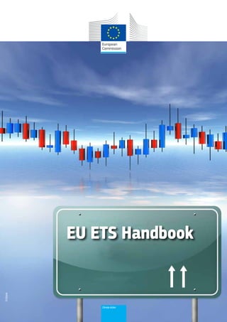 Climate Action
©iStock
EU ETS Handbook
 