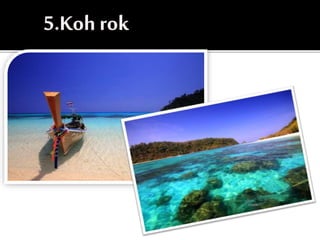 7islands Unseen in Thailand.