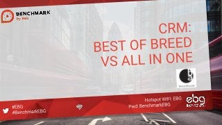 #EBG Hotspot WIFI: EBG
#BenchmarkEBG Pwd: BenchmarkEBG
 