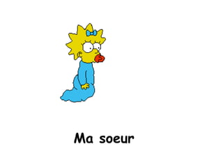 Ma soeur