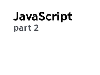 JavaScript	
 