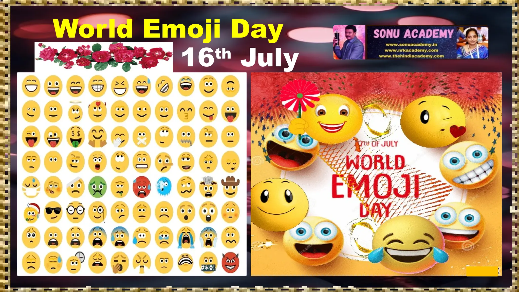 World Emoji Day
16th
July
 