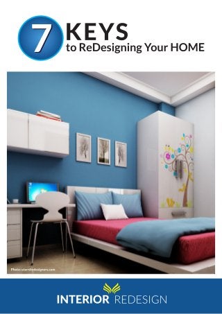 7 keys to redesigning your home eternity