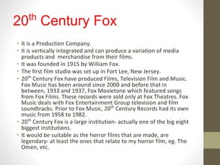 20th
Century Fox
•
•
•
•
•
•
•