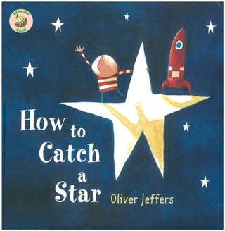 How To Catch a Star (The Boy Series Book 1)