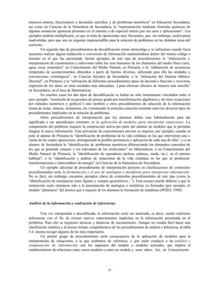 14
números enteros, fraccionarios y decimales sencillos, y de problemas numéricos” en Educación Secundaria;
así como en Ci...