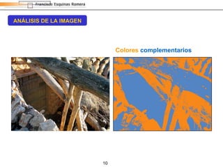 ANÁLISIS DE LA IMAGEN Colores   complementarios 
