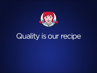 Quality is our recipe
 