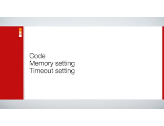 Code
Memory setting
Timeout setting
 