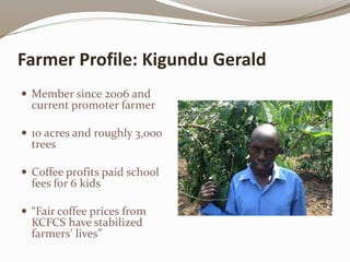 Kibinge Coffee Farmers’ Co-operative Society Ltd.