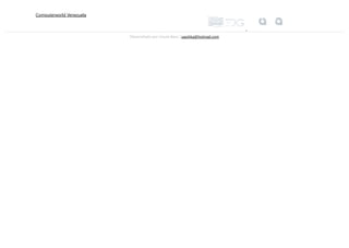 Computerworld Venezuela
Desarrollado por Ursula Bazo | sasshka@hotmail.com
 