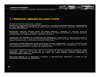 SSííntesis de objetivos comunes en la Regintesis de objetivos comunes en la Regióón:n:
Fomentar el crecimiento econFomentar el crecimiento econóómico con respeto de las particularidades sociales y ecosistmico con respeto de las particularidades sociales y ecosistéémicasmicas
de cada territorio:de cada territorio: encadenamientos productivos, economencadenamientos productivos, economíías de escala estables, proteccias de escala estables, proteccióón den de
sectores estratsectores estratéégicos.gicos.
Establecer vEstablecer víínculos snculos sóólidos entre laslidos entre las ááreas urbanas y rurales,reas urbanas y rurales, en ten téérminos sociales,rminos sociales,
econeconóómicos, biofmicos, biofíísicos e infraestructurales: sistema de redes de centros de diversicos e infraestructurales: sistema de redes de centros de diversa jerarqusa jerarquííaa
polarizantes, activacipolarizantes, activacióón de nodos yn de nodos y ááreas de influencia.reas de influencia.
Consolidar los procesos de autogestiConsolidar los procesos de autogestióón del desarrollon del desarrollo, aumentando la participaci, aumentando la participacióón social en social e
institucional: activar y aumentar las capacidades administrativainstitucional: activar y aumentar las capacidades administrativas de entes territoriales y de suss de entes territoriales y de sus
organizaciones como un conjunto de piezas funcionales.organizaciones como un conjunto de piezas funcionales.
Alcanzar un grado sostenible de relaciAlcanzar un grado sostenible de relacióón entre cultura y ecosisteman entre cultura y ecosistema: actuaci: actuacióón sinn sinéérgica sobrergica sobre
las diferentes dimensiones olas diferentes dimensiones o ááreas del desarrollo, entendiendo las interacciones y el impactoreas del desarrollo, entendiendo las interacciones y el impacto
mutuo redimensionando el concepto de sostenibilidad.mutuo redimensionando el concepto de sostenibilidad.
En el caso especEn el caso especíífico de Manizales, mfico de Manizales, múúltiples estudios revisados en materia de planeaciltiples estudios revisados en materia de planeacióón fn fíísicosico
territorial desde la dterritorial desde la déécada del 70cada del 70’’ a la actualidad han recaa la actualidad han recaíído constantemente sobre:do constantemente sobre:
perperíímetro lmetro líímite para el crecimiento en torno del casco urbano, detonar procmite para el crecimiento en torno del casco urbano, detonar procesos deesos de
metropolizacimetropolizacióón discontinua.n discontinua.
Objetivos BObjetivos Báásicos de la Propuesta: Alcanzar la sostenibilidad territorial asicos de la Propuesta: Alcanzar la sostenibilidad territorial a travtravéés de unas de una
concepciconcepcióón rururbana del desarrollo.n rururbana del desarrollo. 
3/4 3/4 
1.1 Reflexiones regionales que trazan rumbos1.1 Reflexiones regionales que trazan rumbos
MANIZALES RURURBANOMANIZALES RURURBANO
PROPUESTA DE UN ESQUEMA DE GESTIPROPUESTA DE UN ESQUEMA DE GESTIÓÓNN –– OCUPACIOCUPACIÓÓN PARA EL MUNICIPION PARA EL MUNICIPIO
 