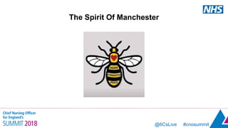 @6CsLive #cnosummit@6CsLive #cnosummit
The Spirit Of Manchester
 