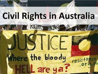 Civil Rights in Australia
 