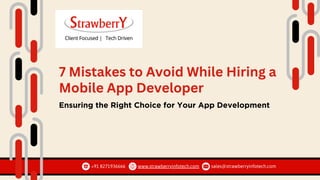 7 Mistakes to Avoid While Hiring a Mobile App Developer.pdf