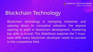 7 Must-Have Blockchain Developer Skills.pptx