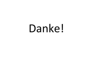 Danke!