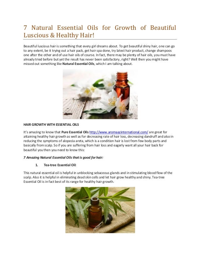 7 Natural Essential Oils For Growth Of Beautiful Luscious Healthy H