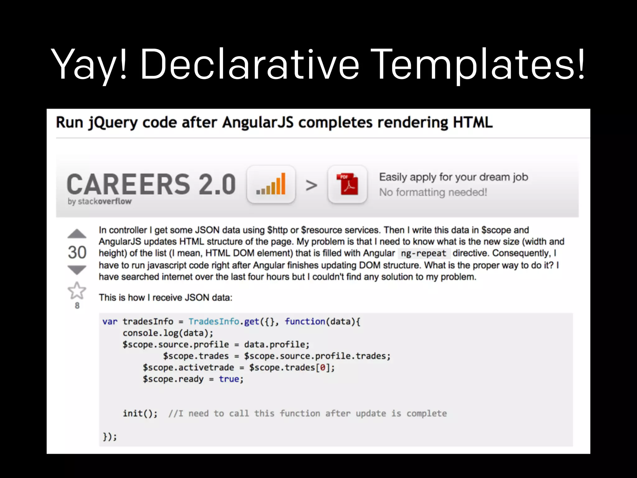 Yay! Declarative Templates! 
 