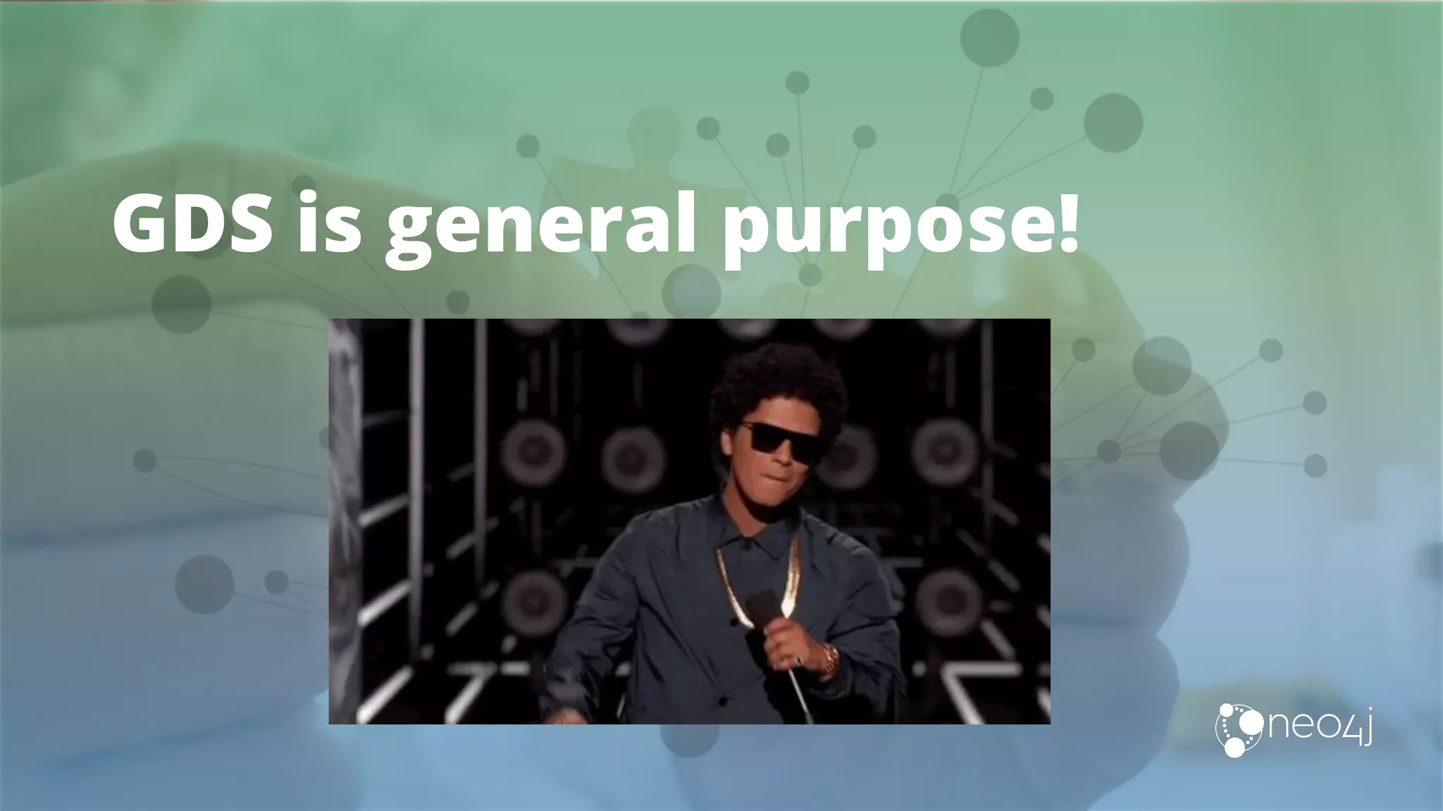 GDS is general purpose!
 