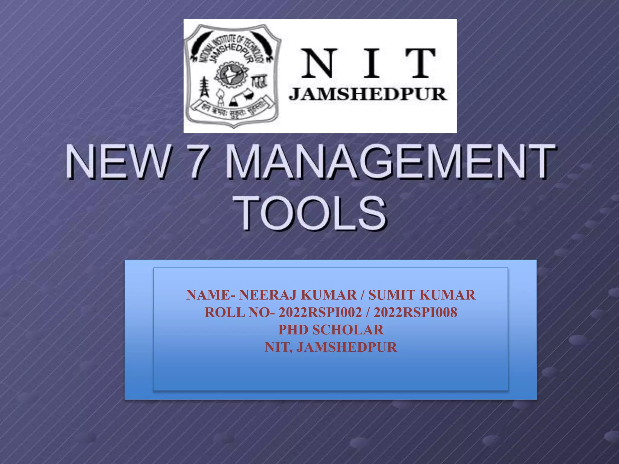 7 New Management Tools (1).pptx