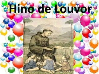 Hino de Louvor
 