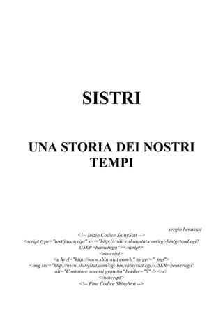 SISTRI

UNA STORIA DEI NOSTRI
       TEMPI



                 sergio benassai
 